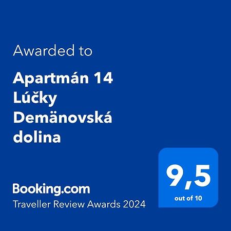 Apartman 14 Lucky Demaenovska Dolina Exterior foto